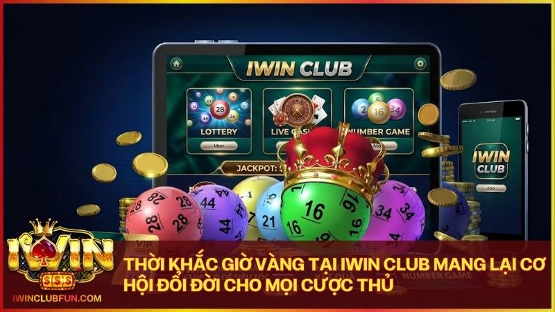 Giờ vàng chốt số là thời điểm quan trọng để hội viên tìm ra con số may mắn