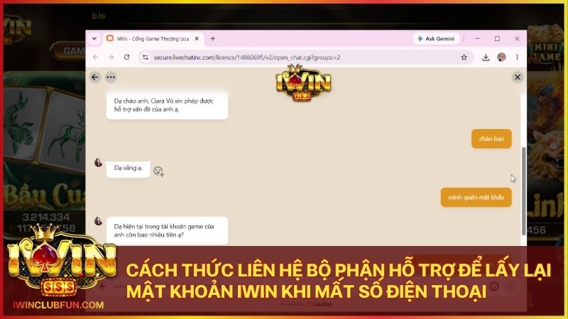 Cách liên hệ bộ phận hỗ trợ để lấy lại tài khoản Iwin khi mất số điện thoại