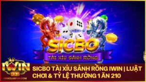 sicbo tai xiu sanh rong - Sicbo Tài Xỉu Sảnh Rồng Iwin – Đẳng Cấp Cá Cược Casino Quốc Tế