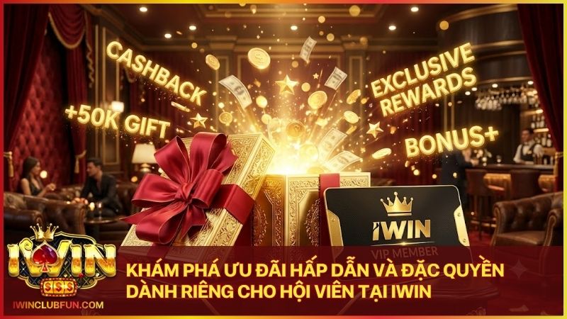 Các chính sách ưu đãi và cơ chế VIP tại cổng game Iwin